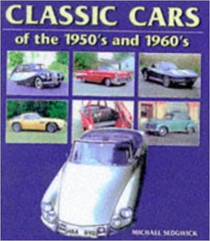 Classic Cars of the 1950's and 1960's
