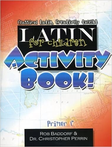 Latin for Children, Primer C Activity Book!