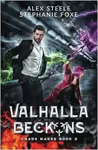 Valhalla Beckons (The Chaos Mages)