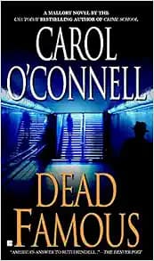 Dead Famous (A Mallory Novel)