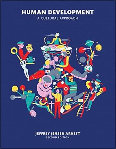 Human Development: A Cultural Approach (2nd Edition)
