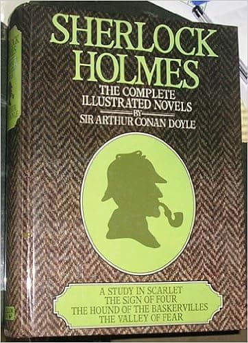 Sherlock Holmes: The Complete Illustrated Novels