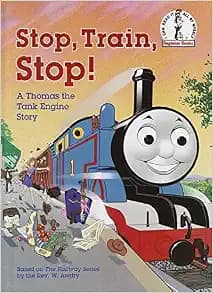 Stop, Train, Stop! a Thomas the Tank Engine Story (Thomas & Friends) (Beginner Books(R))