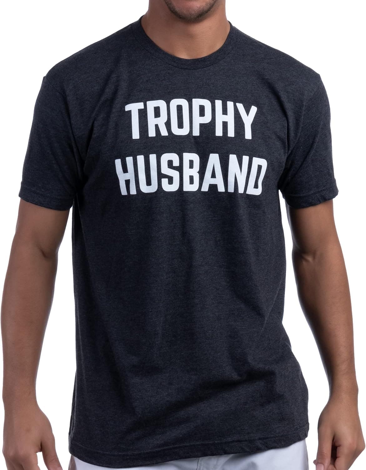 Trophy Husband | Funny Dad Joke Groom Humor Marriage Anniversary Hubby Saying Cute Dude Men's T-Shirt