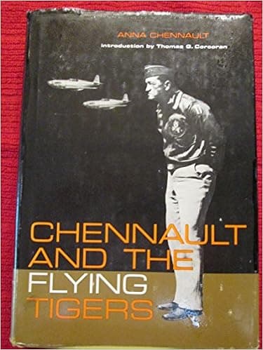 Chennault and the Flying Tigers