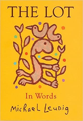 The Lot: the Journalism of Michael Leunig