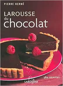 Larousse du Chocolat