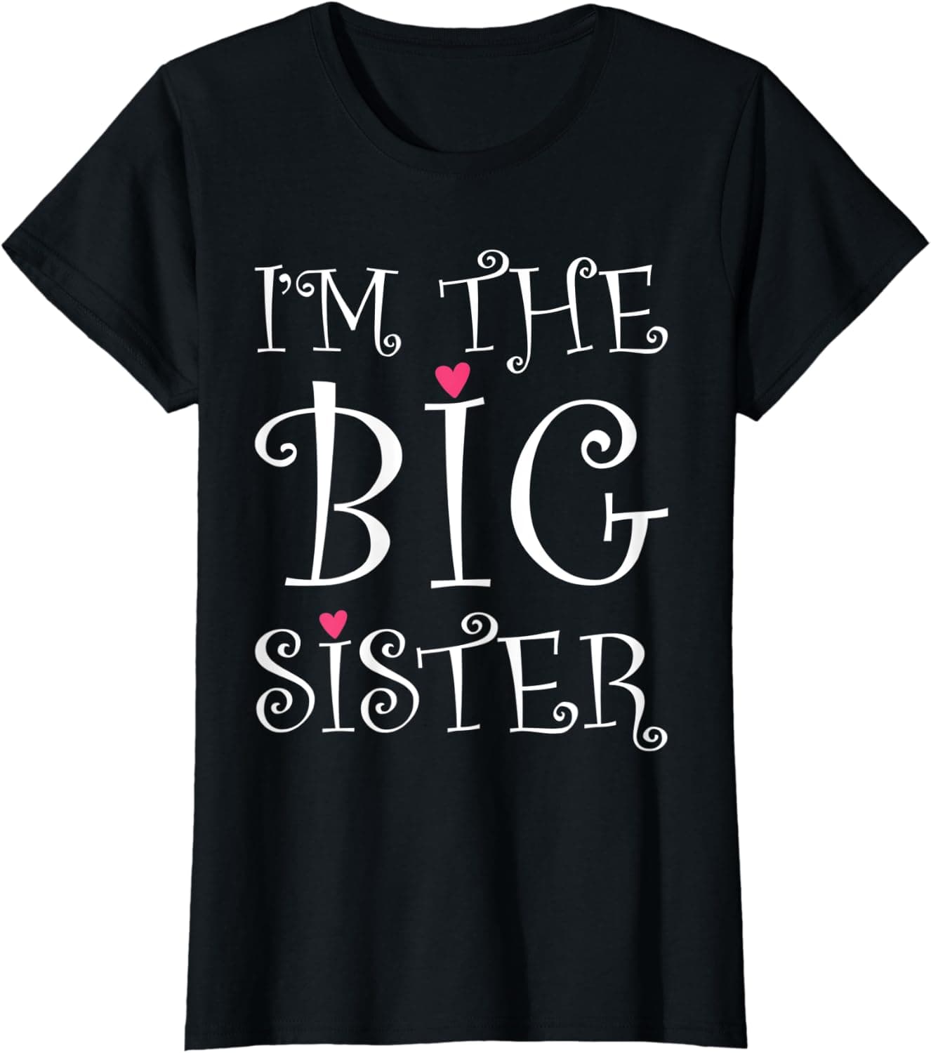 I'm The Big Sister Cute T-Shirt