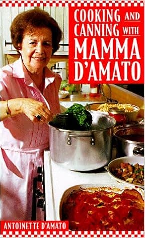 Cooking and Canning with Mamma D'Amato