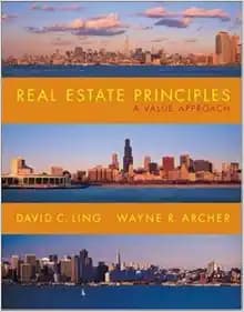 Real Estate Principles: A Value Approach