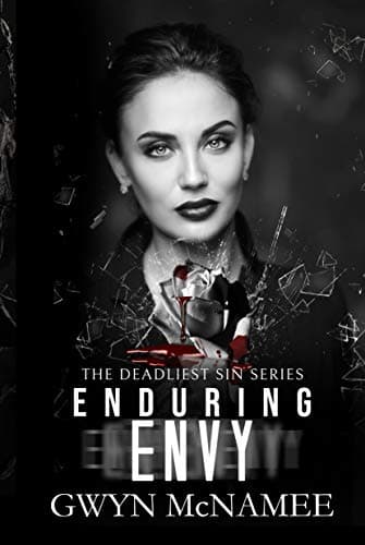 Enduring Envy: A Dark Mafia Romance (The Deadliest Sin Series Book 6)