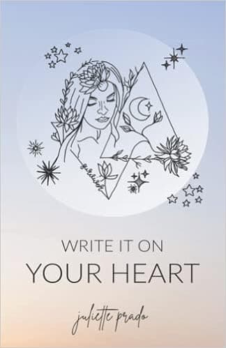 Write It On Your Heart