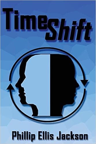 Timeshift (The Timeshift Trilogy, Part 1)