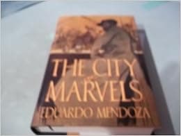 The City of Marvels (English and Spanish Edition)
