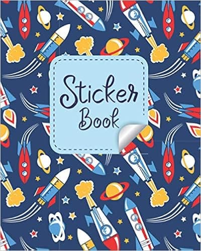 Sticker Book: Lucrative Space Rockets Theme Blank Sticker Collecting Book for Kids, Girls and Boys Sticker Album & Paste the Stickers on their Own Sticker Book and Wonderful Gift for Your Lovely Kids