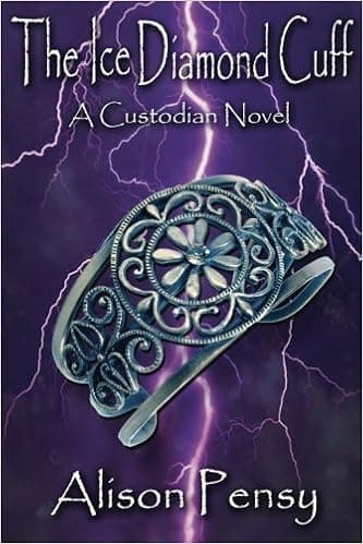 The Ice Diamond Cuff: Custodian Novel #4 (Custodian Novels)