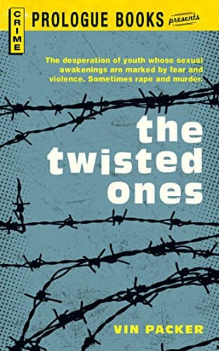 The Twisted Ones (Prologue Books)