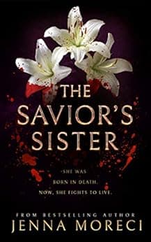 The Savior's Sister (The Savior's Series Book 2)