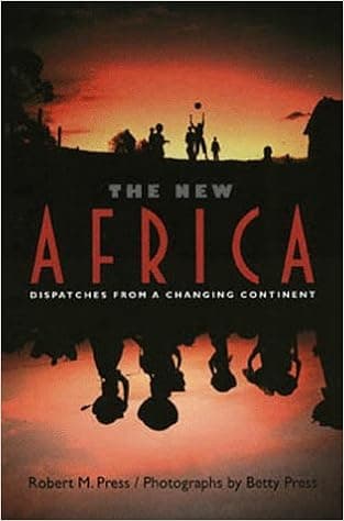 The New Africa: Dispatches from a Changing Continent