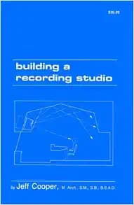 Building a Recording Studio, 4th Edition