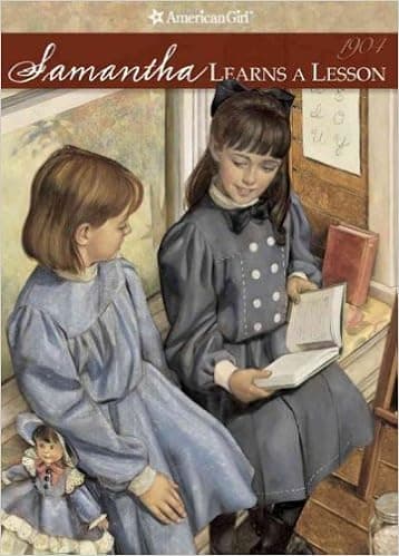 Samantha Learns A Lesson - The American Girls Collection #2