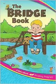 The Bridge Book (A Beka Book, 1.5)