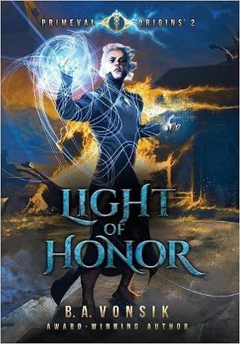 Primeval Origins: Light of Honor