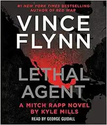 Lethal Agent (18) (A Mitch Rapp Novel)