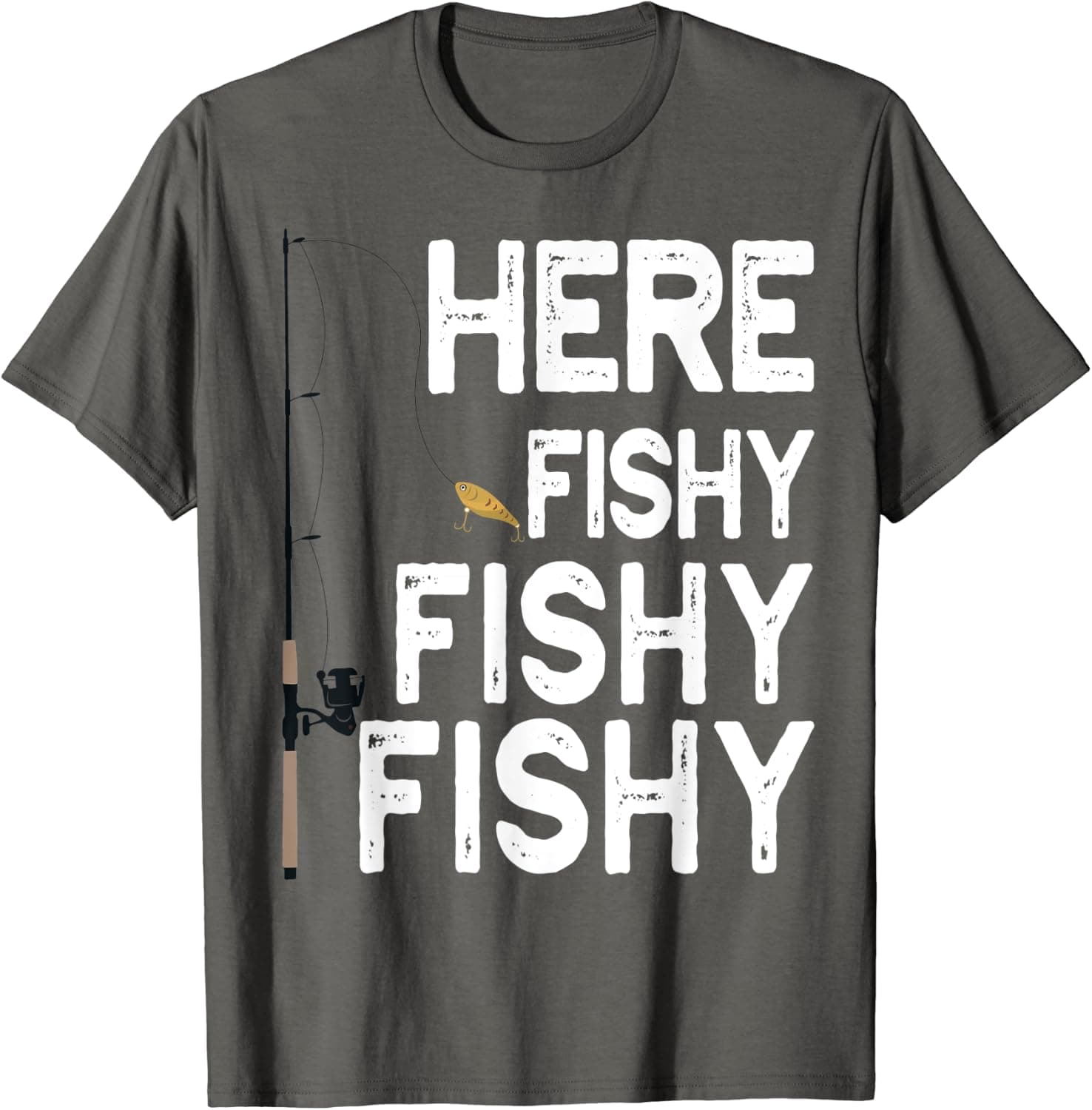 Here Fishy Fishy Fishy TShirt Cool Gift Shirt T-Shirt