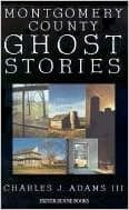 Montgomery County Ghost Stories