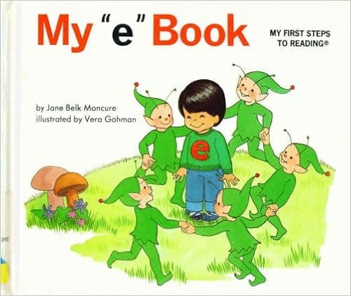 My "e" book (My first steps to reading)