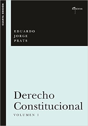 DERECHO CONSTITUCIONAL, Volumen I (Spanish Edition)