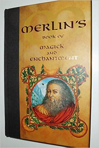 Merlin's Book of Magick and Enchantment