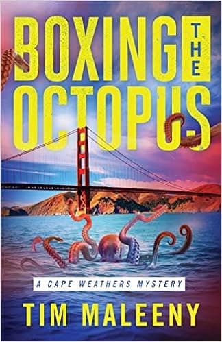 Boxing the Octopus (Cape Weathers Mysteries, 4)