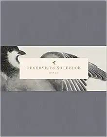 Observer's Notebook: Birds (The perfect journal for bird watchers)