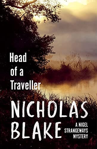Head of a Traveller (A Nigel Strangeways Mytery Book 9)