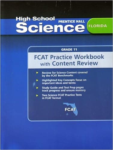 High School Science, Florida Grade 11 FCAT Practice Workbook with Content Review