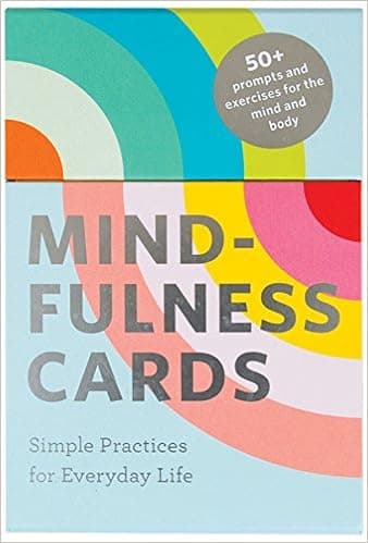 Mindfulness Cards: Simple Practices for Everyday Life