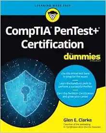 CompTIA PenTest+ Certification For Dummies (For Dummies (Computer/Tech))