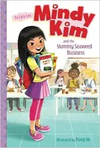 Mindy Kim and the Yummy Seaweed Business