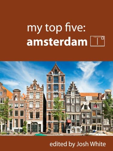 My Top Five: Amsterdam