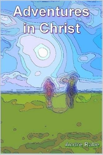 Adventures in Christ