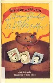 The Time Warp Trio : Summer Reading is Killing Me