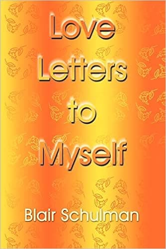 Love Letters To Myself