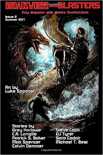 Broadswords and Blasters Issue 2: Pulp Magazine with Modern Sensibilities