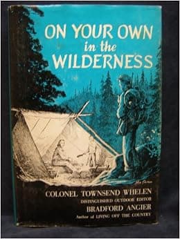 On Your Own in the Wilderness