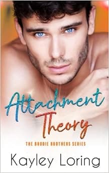 Attachment Theory (The Brodie Brothers)