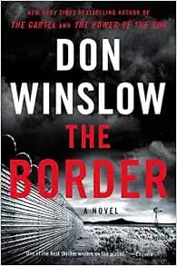 The Border: A Novel (Power of the Dog, 3)