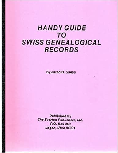 Handy Guide to Swiss Genealogical Records