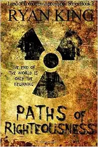 Paths of Righteousness (Land of Tomorrow)